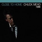 Chuck Mead - Daddy Worked the Pole