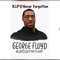 George Floyd - Lyriclou lyrics