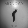 Slug - Single