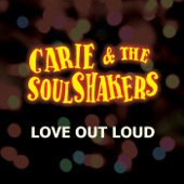 Carie & the Soulshakers - Be Mine