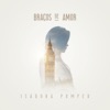 Braços de Amor by Isadora Pompeo iTunes Track 1