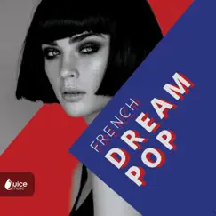 French Dream Pop by Various Artists album reviews, ratings, credits