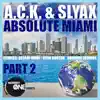 Stream & download Absolute Miami (Part 2) - Single