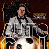 Auto Gol (Roast Yourself) artwork