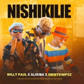 Willy Paul - Nishikilie