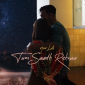 Tum Saath Rehnaa artwork