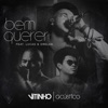 Bem Querer (feat. Lucas e Orelha) [Acústico] - Single