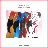 4 My 8itches - EP artwork