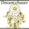 Dream chaser - Single album lyrics, reviews, download