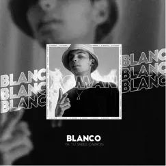 Blanco Song Lyrics