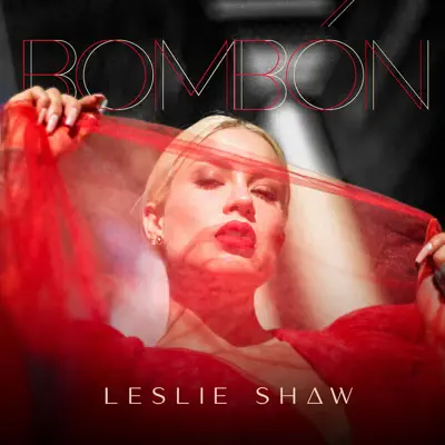 Bombón - Single - Leslie Shaw