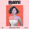 Please Don’t Touch by RAYE iTunes Track 1