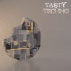 Tasty Techno