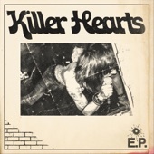 Killer Hearts - Killed by Volume