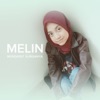 Melin - Mendapat Surga-Nya