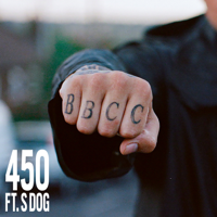 Bad Boy Chiller Crew - 450 (feat. S Dog) [2020 Mix] artwork