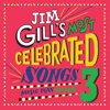 Jim Gill's Most Celebrated Songs: Music Play, Vol. 3 - Jim Gill