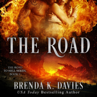 Brenda K. Davies - The Road: The Road to Hell Series, Book 3 (Unabridged) artwork