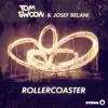 Rollercoaster - Single album lyrics, reviews, download