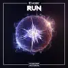 Stream & download Run - Single