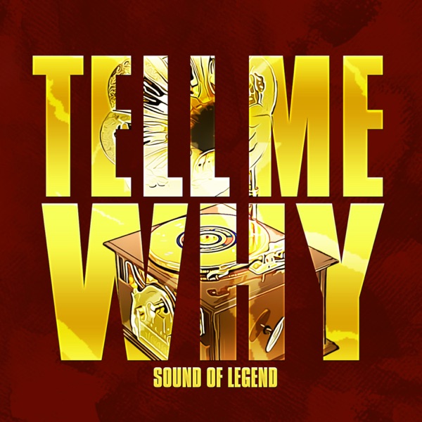SOUND OF LEGEND - Tell Me Why (Keanu Silva rmx) - на Radio Record
