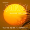Harder (feat. Talay Riley) [Maurice West Remix] - Single
