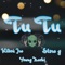 Tu Tu (feat. Slow G, Young Darhi) - Kidou JW lyrics