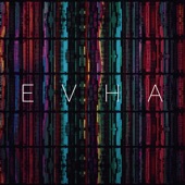 EVHA - Todo Su Cuerpo Brilla