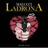Stream & download Ladrona - Single