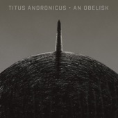 Titus Andronicus - Within the Gravitron