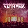 Trance & Progressive Anthems, Vol. 4