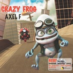 Crazy Frog - Axel F (Radio Mix)