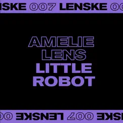 Little Robot - EP by Amelie Lens album reviews, ratings, credits