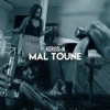 Mal touné - Single