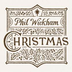 Christmas - Phil Wickham Cover Art