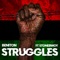 Struggles (feat. Stonebwoy) - Beniton lyrics