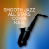 Smooth Jazz All Stars - Carried Away