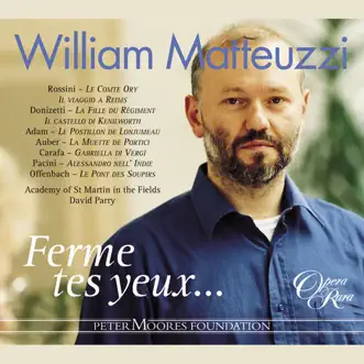 William Matteuzzi: Ferme tes yeux by David Parry, Academy of St Martin in the Fields & William Matteuzzi album reviews, ratings, credits