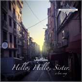 Hello, Hello, Sister artwork