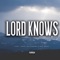 Lord Knows (feat. Trapp Tha General & Mac Veezy) - Tha Supa lyrics