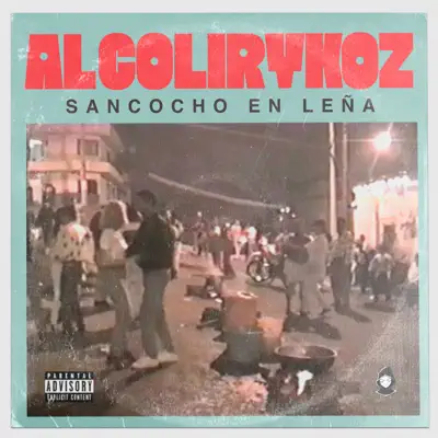 Sancocho en Leña - Single - Alcolirykoz