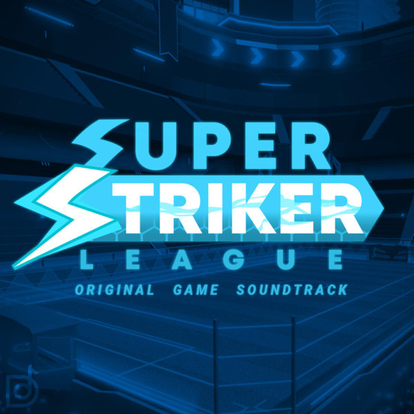 Super Striker League Original Game Soundtrack Ep By