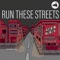 Run These Streets artwork