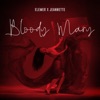 Bloody Mary - Single