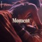 Moment artwork