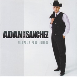 Adan "Chalino" Sanchez - Necesito un Amor