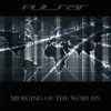 Merging of the Worlds album lyrics, reviews, download