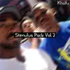 Stimulus Pack, Vol. 2 - EP album lyrics, reviews, download