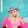 Power (feat. Magdalena Bay) - Single album lyrics, reviews, download