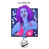 One Little Bit - Single